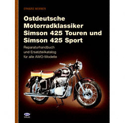 Buch - Ostdeutsche Motorradklassiker 425 Touren und Sport - Reparaturhandbuch und Ersatzteilkatalog